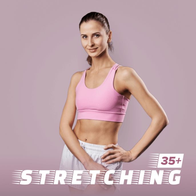 Stretching 35+