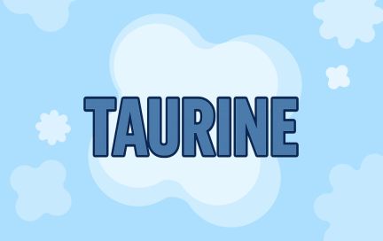 Таурин в пище и добавках: что важно знать каждому